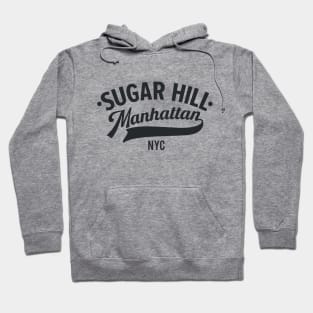 Sugar Hill Manhattan: Unveiling the Elegance of a Historic Neighborhood Hoodie